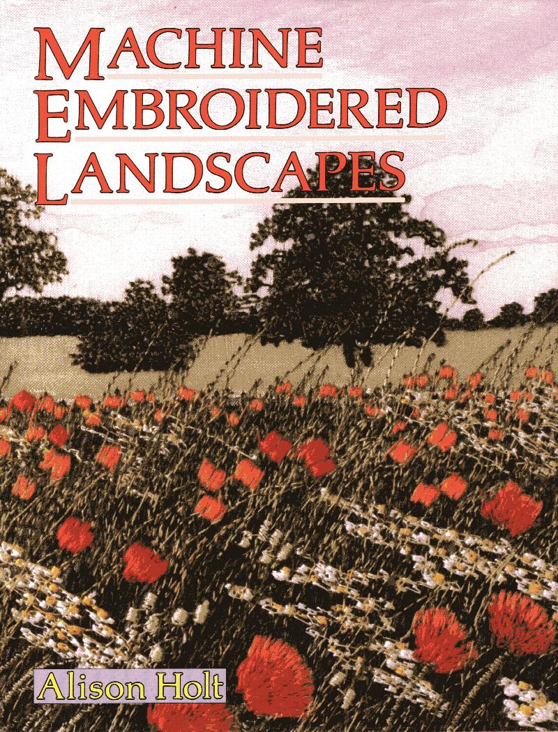 Image for Machine Embroidered Landscapes