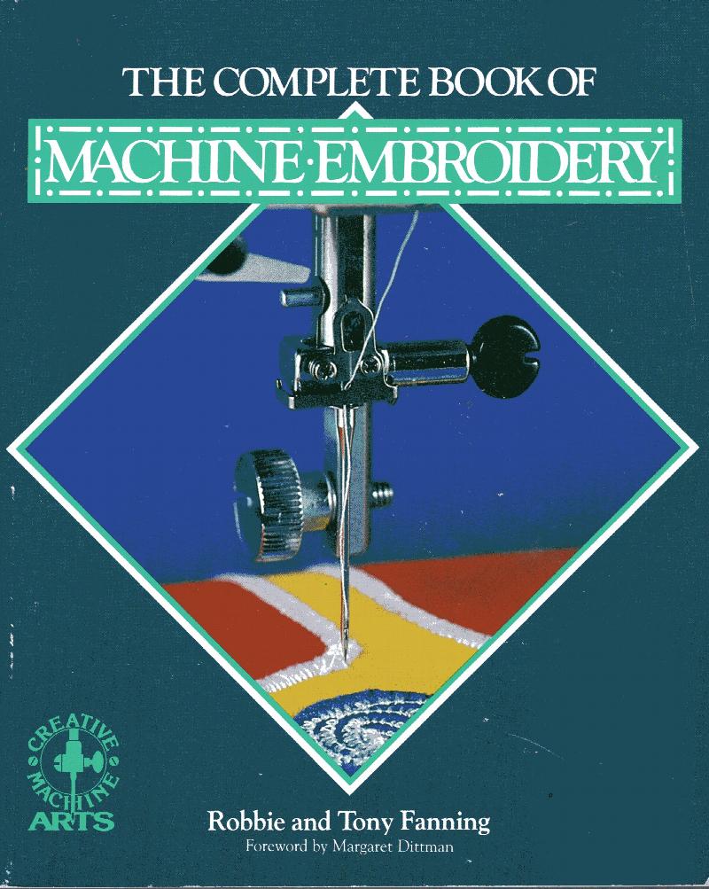 Image for Complete Book of Machine Embroidery