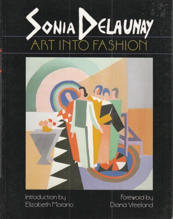 Image for Sonia Delaunay: art into fashion