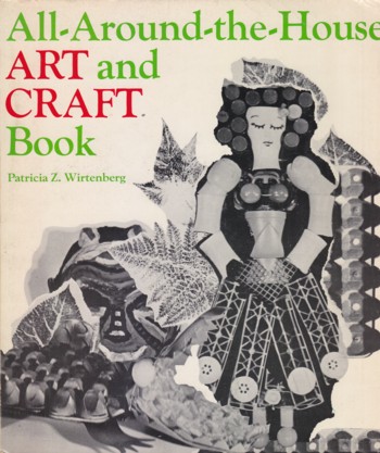 Image for All-Around-the-House Art and Craft Book
