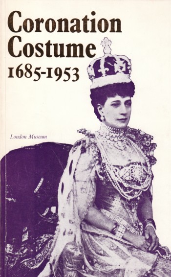 Image for Coronation Costume and Accessories 1685-1953