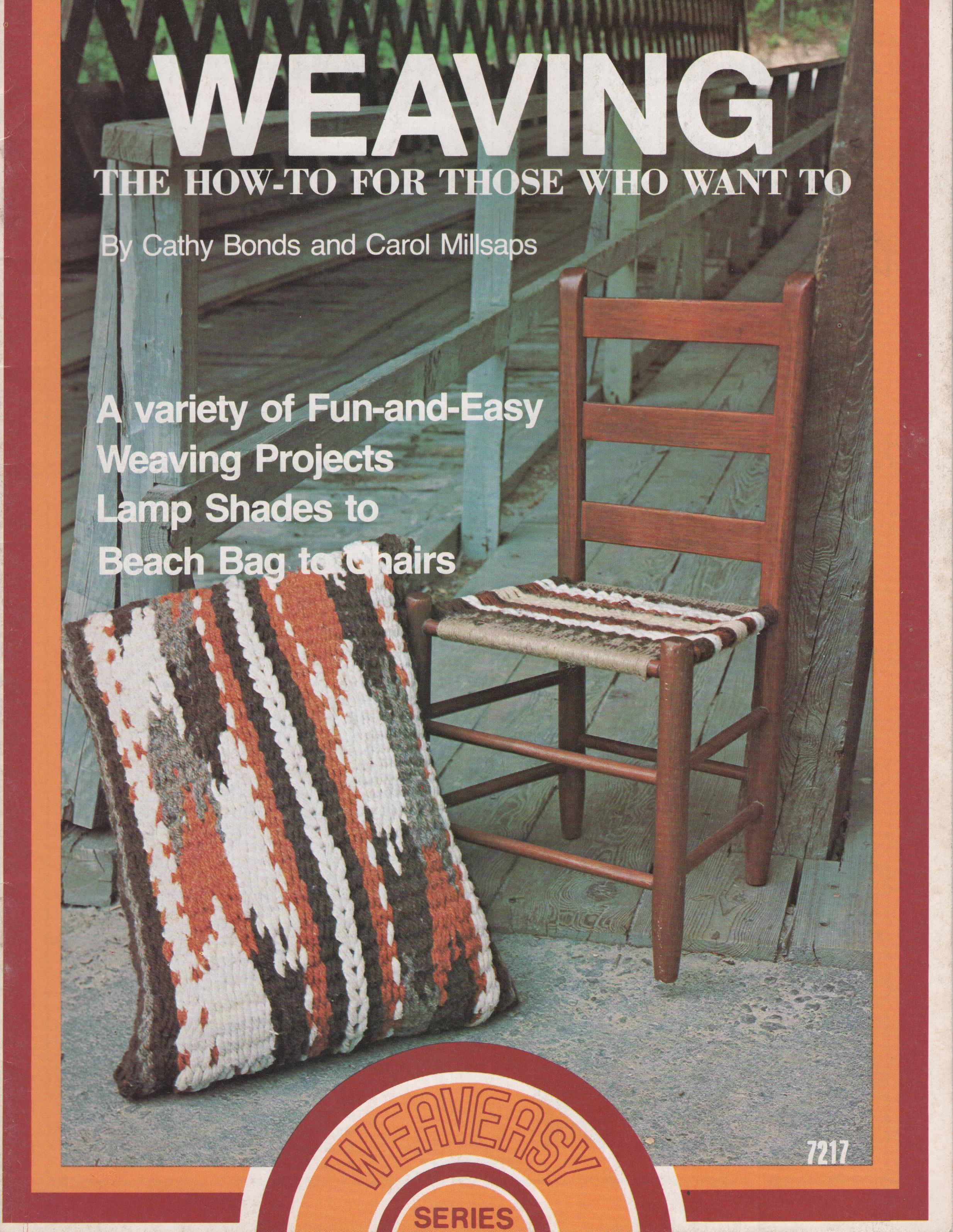 Weaving: the how-to for those who want to