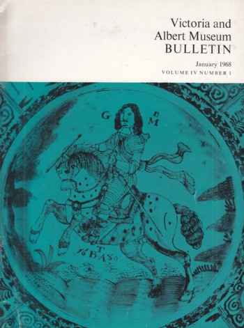 Image for Victoria and Albert Museum Bulletin January 1968 Vol. IV No. 1