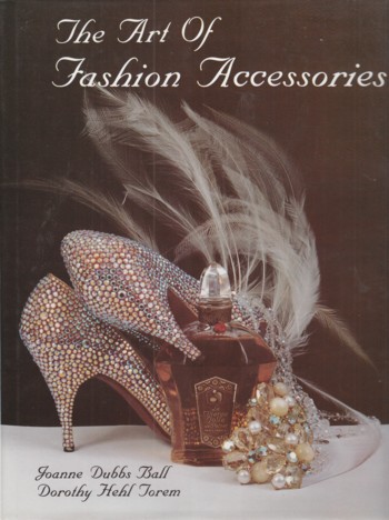 Image for Art of Fashion Accessories: a twentieth century retrospective