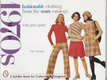 Image for Fashionable Clothing from the Sears Catalogs-mid 1970's