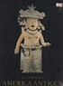 Image for Los Tesoros de la America Antiqua (Treasures of Ancient America)