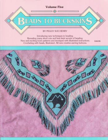 Beads To Buckskins Volume 2 