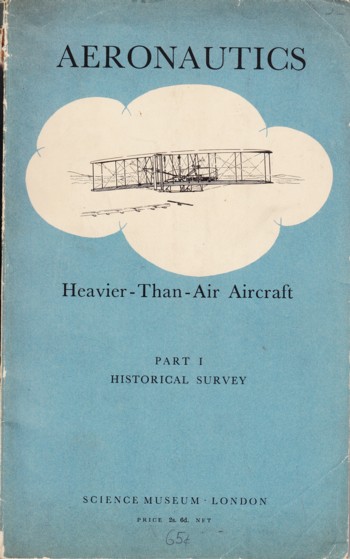 Image for Aeronautics: heavier-than-air Aircraft: Part I Historical Survey