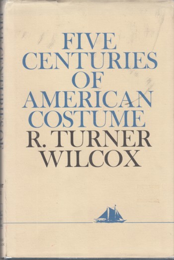 Image for Five Centuries of American Costume.