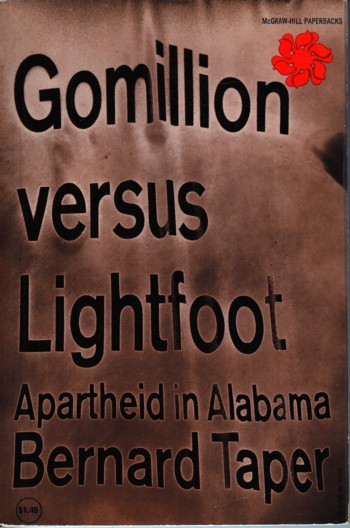Image for Gomillion versus Lightfoot: Apartheid in Alabama