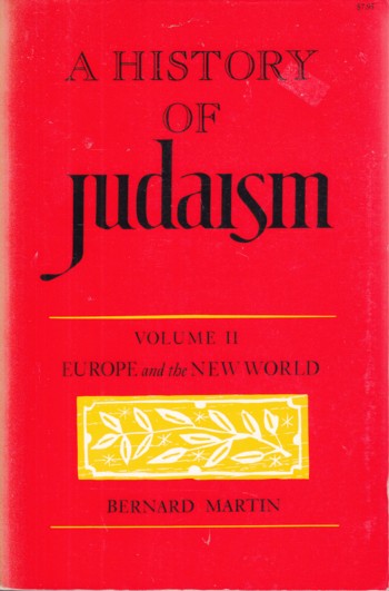 History of Judaism, volume II, Europe and the New World