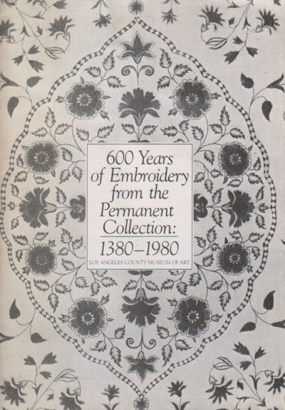 Image for 600 Years of Embroidery from the Permanent Collection: 1380-1980
