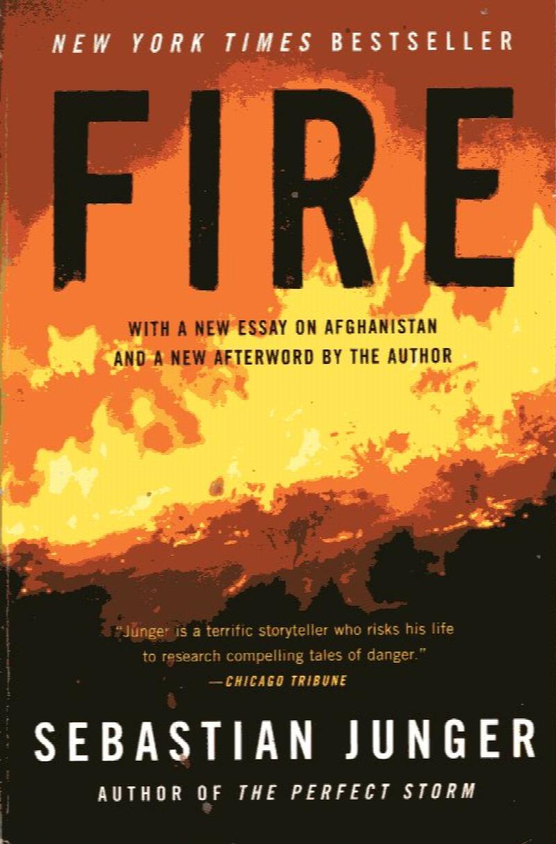 Image for Fire (with a new essay on Afghanistan and a new afterword by the author