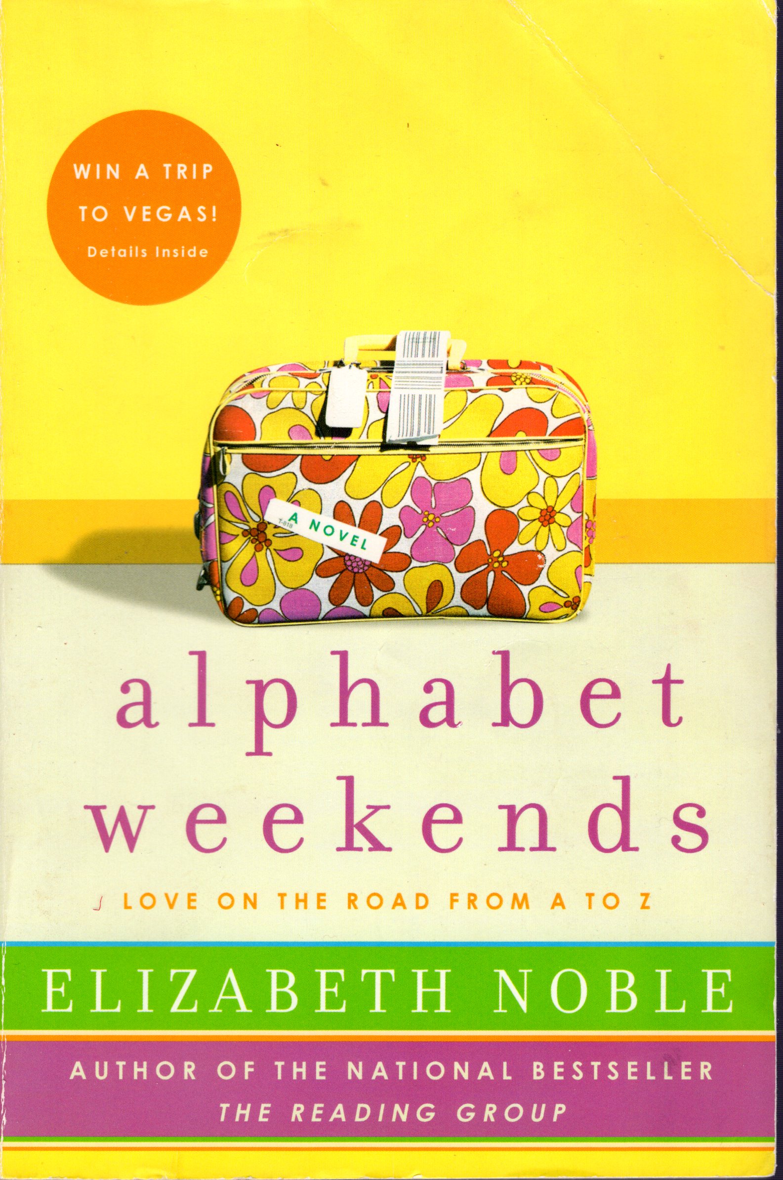 Image for Alphabet Weekends: Love on the Road from a to z.