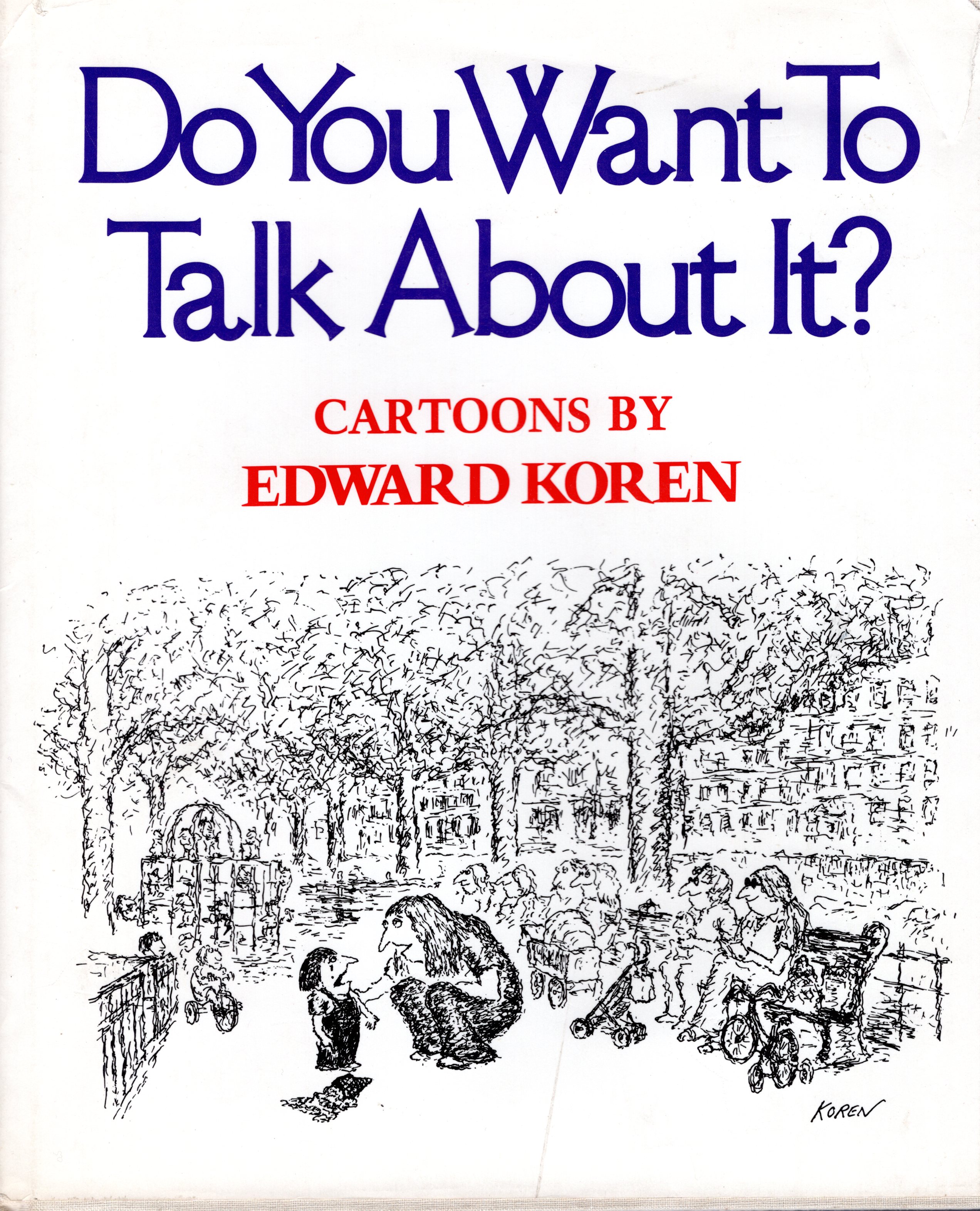 Image for Do You Want to Talk About it