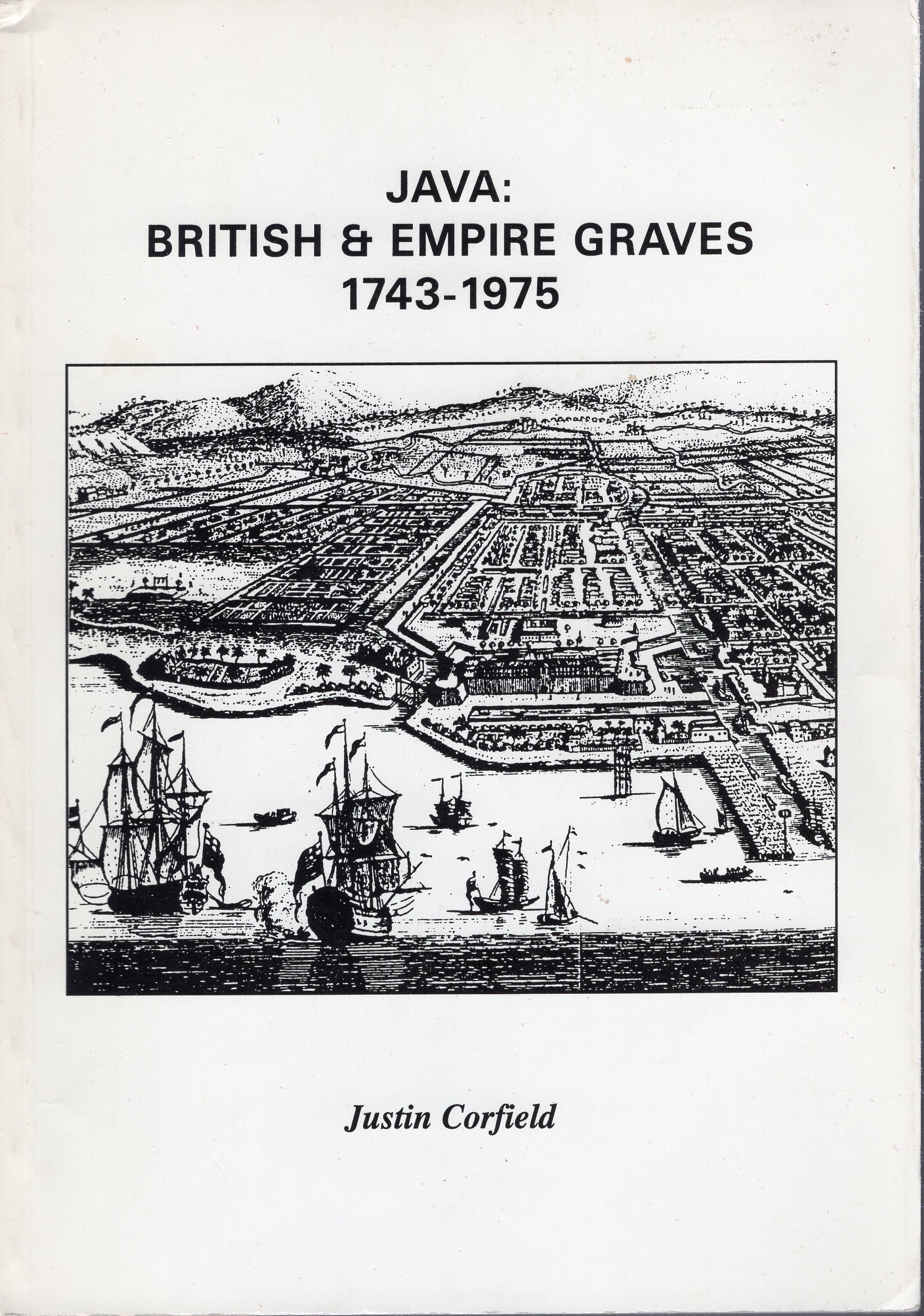 Image for Java: British & Empire Graves 1743-1975