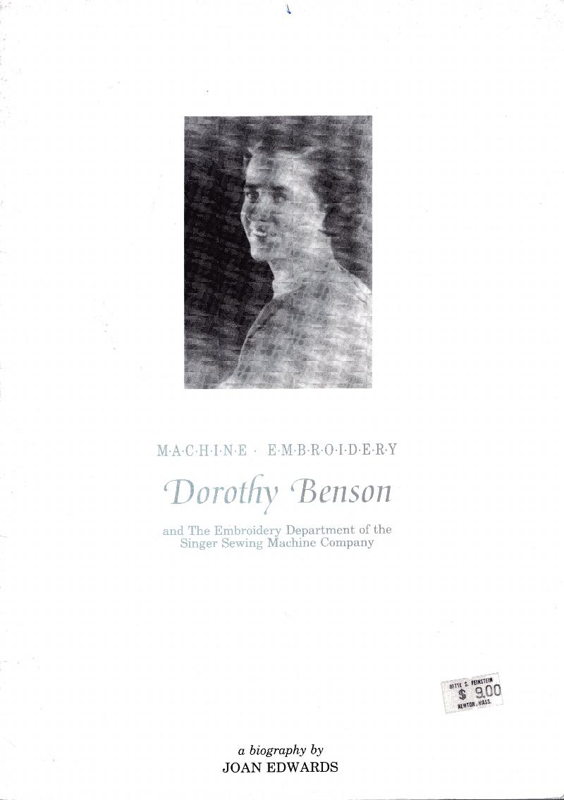 Image for Machine Embroidery, Dorothy Benson and The Embroidery Department of the Singer Sewing Machine Company