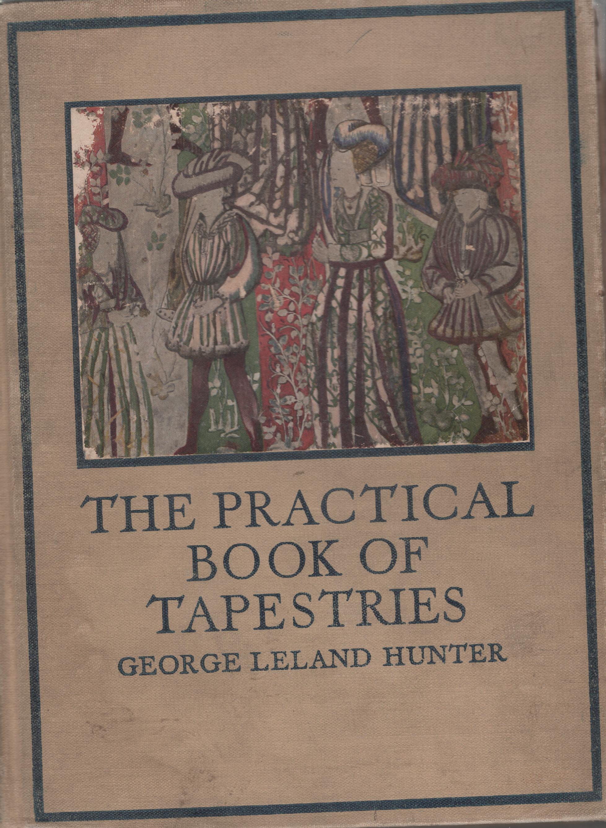 The Practical Book of Tapestries