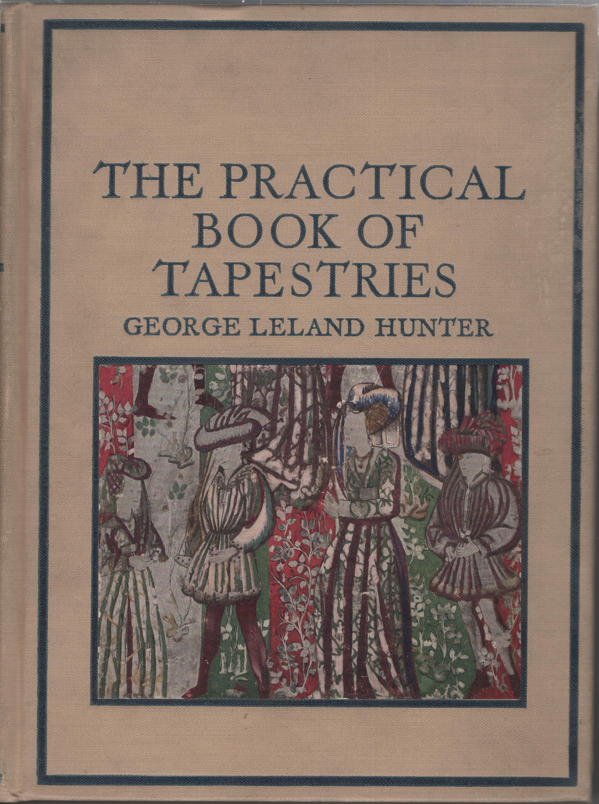 The Practical Book of Tapestries